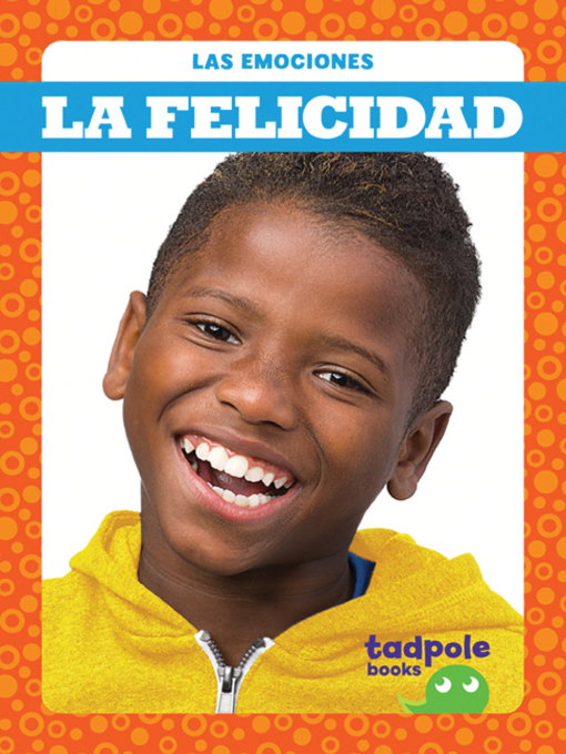Title details for La felicidad (Happy) by Genevieve Nilsen - Available